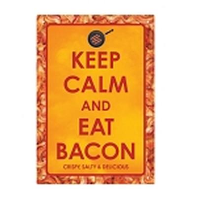 Click to get Keep Calm Bacon Tin Sign