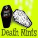 Death Mints